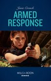 Armed Response (Omega Sector: Under Siege, Book 5) (Mills & Boon Heroes) (eBook, ePUB)