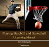 Playing Baseball and Basketball (eBook,... - Bild 1