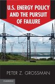 US Energy Policy and the Pursuit of Failure (eBook, ePUB)
