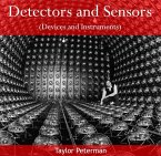 Detectors and Sensors (Devices and Instruments) (eBook, PDF)