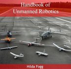 Handbook of Unmanned Robotics (eBook, PDF)