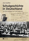 Schulgeschichte in Deutschland (eBook, ePUB)