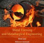 Metal Forming and Metallurgical Engineering (eBook, PDF)