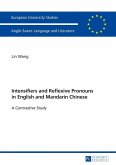 Intensifiers and Reflexive Pronouns in English and Mandarin Chinese (eBook, PDF)