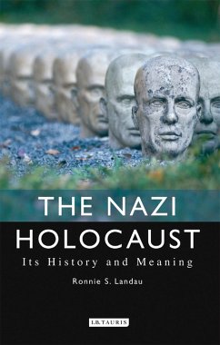 The Nazi Holocaust (eBook, ePUB) - Landau, Ronnie S.