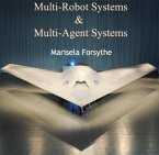 Multi-Robot Systems & Multi-Agent Systems (eBook, PDF)