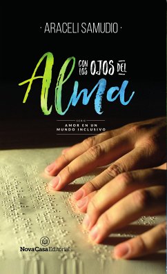 Con los ojos del alma (eBook, ePUB) - Samudio, Araceli