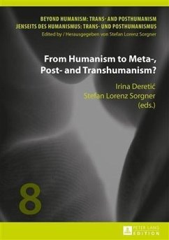 From Humanism to Meta-, Post- and Transhumanism? (eBook, PDF)