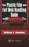 The Plastic Film and Foil Web Handling Guide (eBook, PDF)