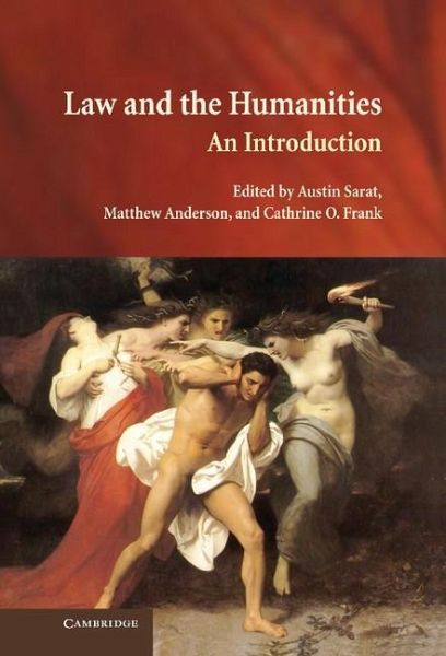 Law and the Humanities (eBook, ePUB) Law and the Humanities (eBook, ePUB)