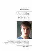 Un enfer scolaire (eBook, ePUB)