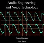 Audio Engineering and Voice Technology (eBook, PDF)