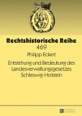 Entstehung und Bedeutung des Landesverwaltungsgesetzes Schleswig-Holstein (eBook, PDF)