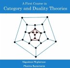 First Course in Category and Duality Theories, A (eBook, PDF)