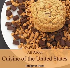All About Cuisine of the United States (eBook, PDF) Cover All About Cuisine of the United States (eBook, PDF)