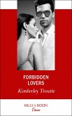 Forbidden Lovers (Mills & Boon Desire) (eBook, ePUB)