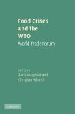 Food Crises and the WTO (eBook, ePUB)