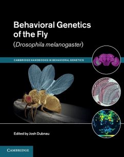 Cover Behavioral Genetics of the Fly (Drosophila Melanogaster) (eBook, ePUB)