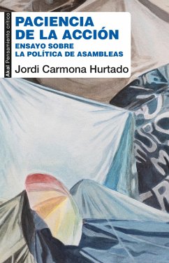 Paciencia de la acción (eBook, ePUB) - Hurtado, Jordi Carmona