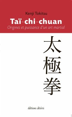 Cover Tai-chi-chuan: origine et puissance d'un art martial (eBook, ePUB)