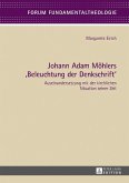 Johann Adam Moehlers Beleuchtung der Denkschrift (eBook, ePUB)