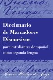 Diccionario de Marcadores Discursivos para estudiantes de español como segunda lengua (eBook, PDF)