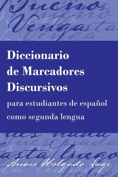 Cover Diccionario de Marcadores Discursivos para estudiantes de español como segunda lengua (eBook, PDF)