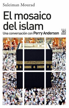 El mosaico del islam (eBook, ePUB) - Mourad, Suleiman Ali