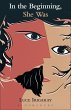 In the Beginning, She Was (eBook, ePUB) - Bild 1