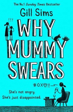 Why Mummy Swears (eBook, ePUB) - Sims, Gill