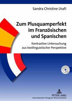 Zum Plusquamperfekt im Franzoesischen und Spanischen (eBook, PDF) - Lhafi, Sandra