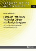 Language Proficiency Testing for Chinese as a Foreign Language (eBook, PDF)