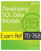 Exam Ref 70-768 Developing SQL Data Models (eBook, ePUB)