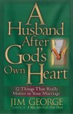 Husband After God's Own Heart (eBook, ePUB)