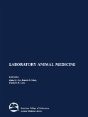 Laboratory Animal Medicine (eBook, PDF)