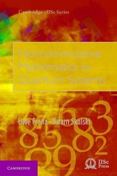 Cover Noncommutative Mathematics for Quantum Systems (eBook, PDF)