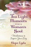 Tea Light Moments for a Woman's Soul (eBook, PDF)
