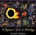 Beginner's Guide to Astrology, A (eBook, PDF)