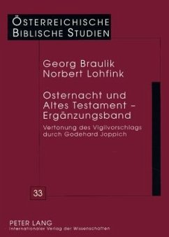 Osternacht und Altes Testament - Ergaenzungsband (eBook, PDF) - Braulik, Georg