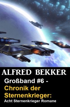Cover Großband 6 / Chronik der Sternenkrieger (eBook, ePUB)