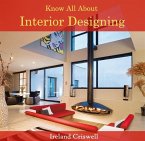 Know All About Interior Designing (eBook, PDF)