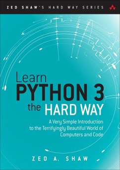 Learn Python 3 the Hard Way (eBook, PDF) - Shaw Zed A.