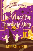 Whizz Pop Chocolate Shop (eBook, ePUB)