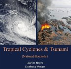 Tropical Cyclones & Tsunami (Natural Hazards) (eBook, PDF)