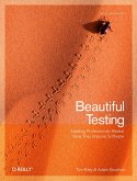 Beautiful Testing (eBook, ePUB)