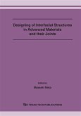 Designing of Interfacial Structures in Advanced Materials and their Joints (eBook, PDF)