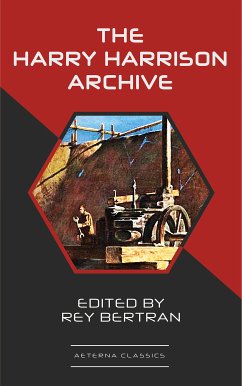 The Harry Harrison Archive (eBook, ePUB) - Harrison, Harry