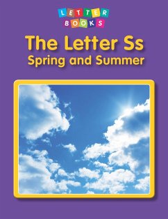 Letter Ss: Spring and Summer (eBook, PDF) - Endres, Hollie J.