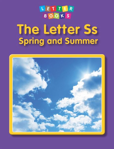Letter Ss: Spring and Summer (eBook, PDF) Letter Ss: Spring and Summer (eBook, PDF)