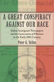 Great Conspiracy against Our Race (eBook, PDF)
